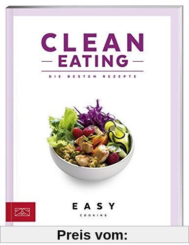 Clean Eating (Easy Kochbücher)
